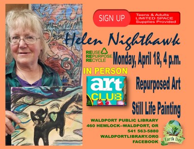 Art Club with Helen Nighthawk at the Waldport Library!