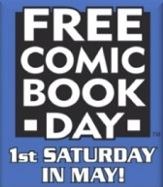 Free Comic Book Day! Free Comic Book Day!